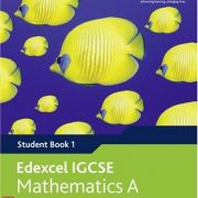 Edexcel IGCSE Mathematics A (Student Book 1) (Edexcel International GCSE)