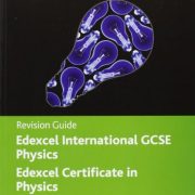 Edexcel IGCSE Physics, Revision Guide (Edexcel International GCSE)
