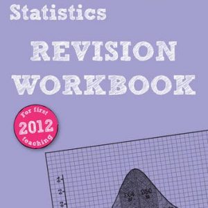 REVISE Edexcel GCSE Statistics Revision Workbook (Edexcel GCSE Statistics 2009)
