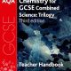 AQA GCSE Chemistry for Combined Science Teacher Handbook (Third Edition)