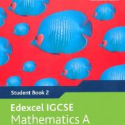 Edexcel IGCSE Mathematics A  (Student Book 2 ) (Edexcel International GCSE)