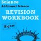 REVISE Edexcel: Edexcel GCSE Additional Science Revision Workbook - Higher (REVISE Edexcel GCSE Science 11)