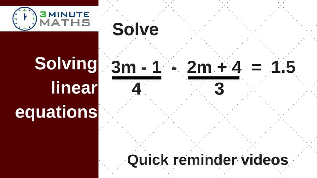 linear-equations-with-fractions-gcse-maths-level-7