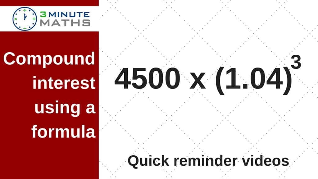 How To Work Out Compound Interest Using A Formula GCSE Maths