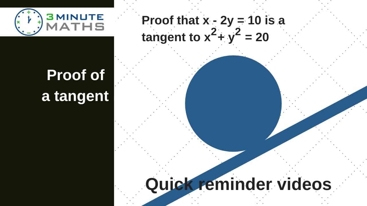 Proof Of Tangent By Solving Simultaneous Equations - GCSE Maths Grade 7