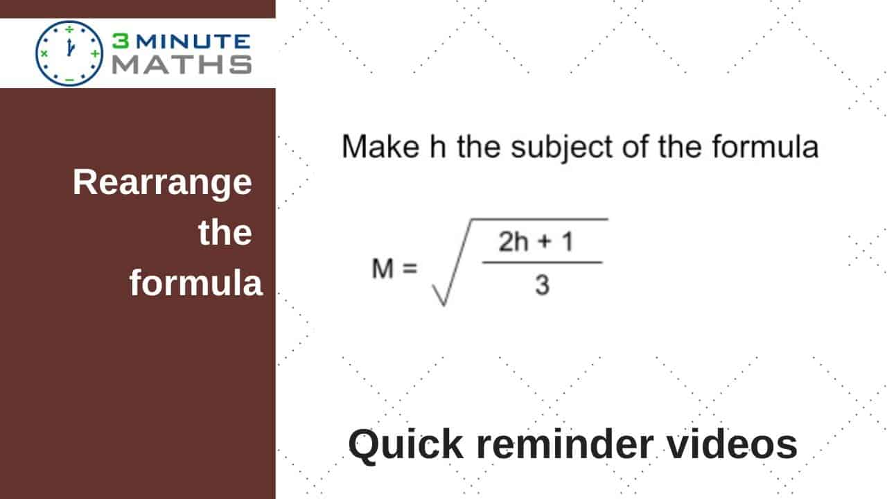 How To Change The Subject Of A Formula - Grade 5 Maths GCSE